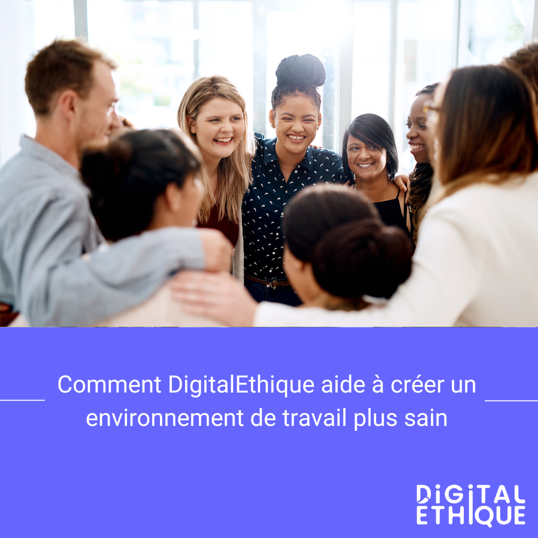 digitalethique-environnement-travail-sain